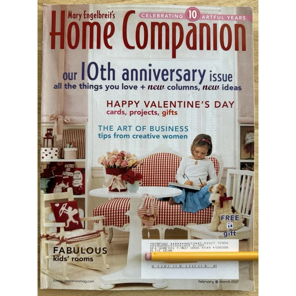 Mary Engelbreit's Home Companion Magazine 10th‎ Anniversary Issue Feb/March 2007
